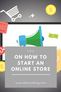 How To Start An Online Store
