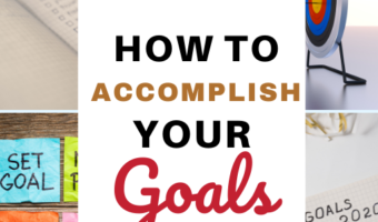 How To Accomplish Goals