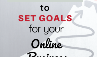 How To Set Goals For Your Online Business