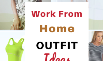 Work From Home Outfit Ideas