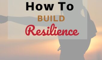 How To Build Resilience