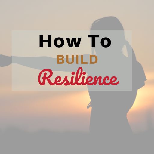 How To Build Resilience - Online Business Coach